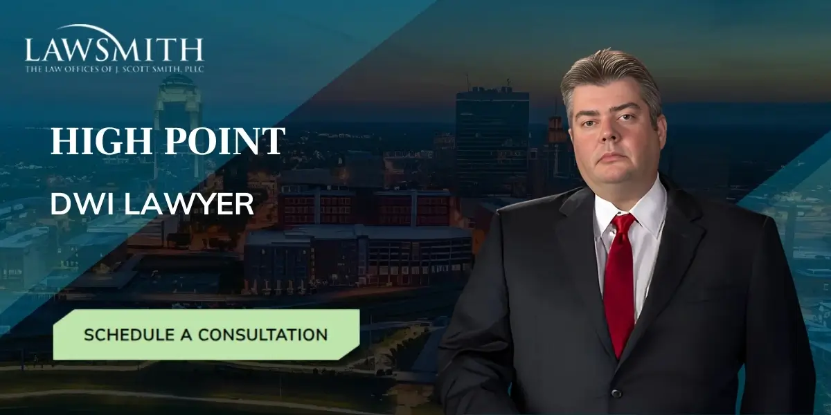 High Point DWI Lawyer
