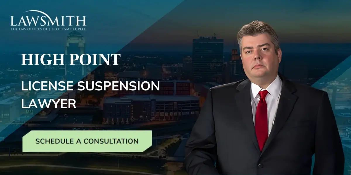 High Point License Suspension Lawyer
