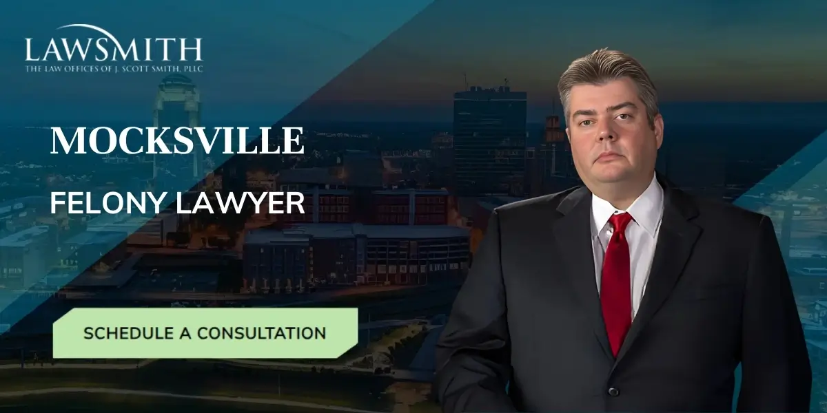 Mocksville Felony Lawyer