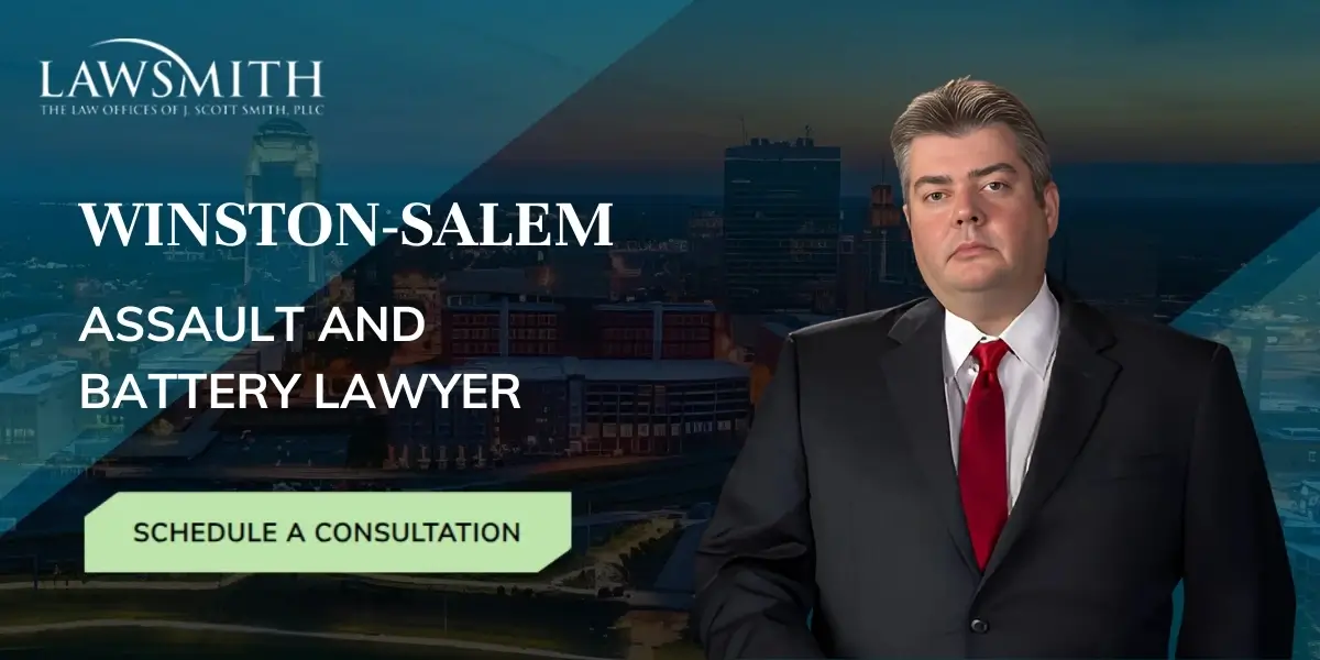Winston-Salem Assault and Battery Lawyer