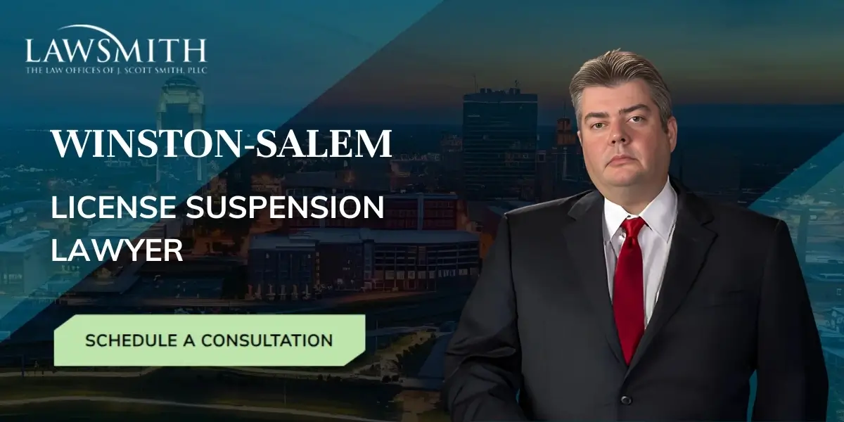 Winston-Salem License Suspension Lawyer