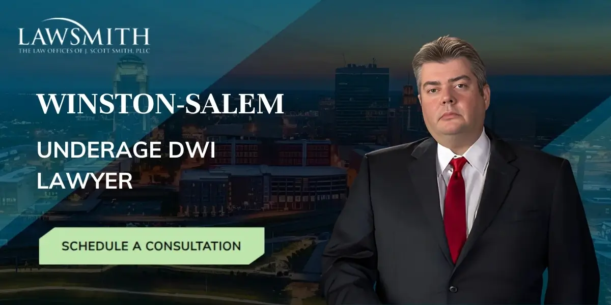 Winston-Salem Underage DWI Lawyer