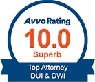 AVVO Rating 10.0 Superb Top Attorney DUI & DWI